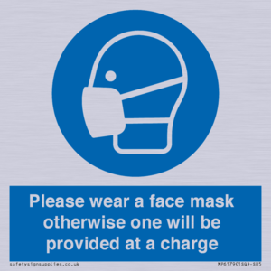 Please wear a face mask otherwise one will be provided at a charge